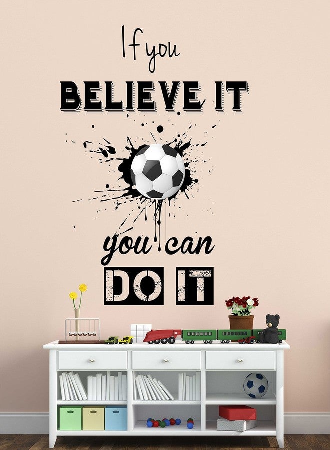LANSTICK IF You Believe You CAN DO IT Quote Sticker for Wall Decoration - Image 1